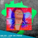 Bon Jovi - Livin' On A Prayer