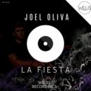 Joel Oliva - La Fiesta (Original Mix)