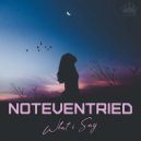 NotEvenTried - Show Me How