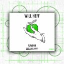 Will Heff - Flavour (Extended Mix)