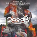 Cosmique - The Question of the Void
