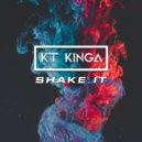KT Kinga - Shake It (Original Mix)