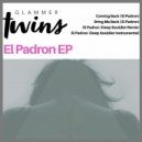 Glammer Twins - El Padron (Deep Souldier Remix)