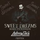 Marilyn Manson - Sweet Dreams (AstrovSkii Radio Version)