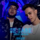 DANY LOZANO & G-Gant - Se Sabe (feat. G-Gant)