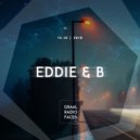 Eddie & B - Graal Radio Faces (15.10.2019) ()