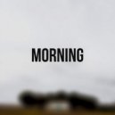MNTN - Morning (Original Mix)