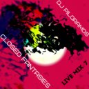 Dj Piloramos - Closed fantasies (Live mix # 7)