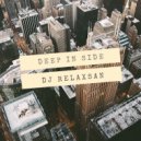 DJ RELAXSAN - Deep In Side #002 2K19 ( 15.10.2019 ) ()