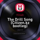 Hiisak - The Drill Song