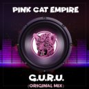 Pink Cat Empire - G.u.r.u. ()