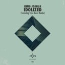 King Joshua - Idolized