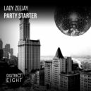 Lady Zeejay - Party Starter (Original Mix)