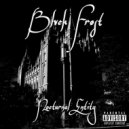 Blvck Frøst - Turning Point (Drug Culture IV)