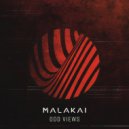 MALAKAI - Odd Views (Original Mix)