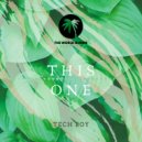 Tech Boy - This One ()