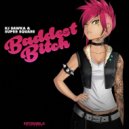 KJ Sawka & Super Square - Baddest Bitch ()
