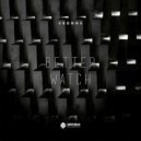 Ebonne - Better Watch