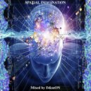 VA - Spatial Imagination (Mixed by D&mON)
