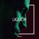 Teebo - Liquor