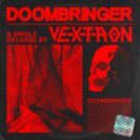 Vextron - Doombringer (Original Mix)
