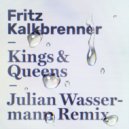 Fritz Kalkbrenner - Kings & Queens