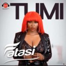 Tumi - Fatasi