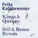 Fritz Kalkbrenner - Kings & Queens