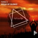Terra V. - Speak Of Silence