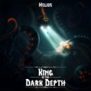 Helios - King of the Dark Depth (Neurofunk - Drum&Bass)