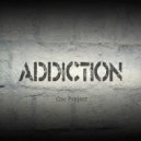 Osc Project - Addiction