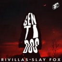 Rivillas & Slay Fox - Sentidos ()