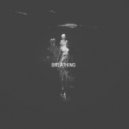Rusez1 - Breathing