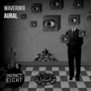 Waverokr - Aural (Original Mix)