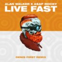 Alan Walker x A$AP Rocky - Live Fast