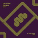 Charlie Banks - Flight Mode (Archie Hamilton Remix)