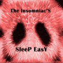 The Insomniac\'s - Sleep Easy (Mrs COOKER MIX)