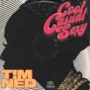 T!M NED - Cool Casual Sexy ()