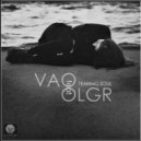 VAO feat. OLGR - Tearing Soul ()