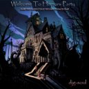djg-soul - Welcome To Horrors Party (CRAZY BASS MIX)