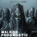 Malkor - Prognostic (Original Mix)