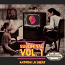 Antwon La Great - Mass Hysteria