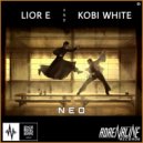 Lior E & Kobi White - Neo (Original mix)