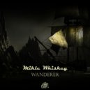 Whiskey - Decisive battle ()