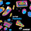 Los Tesh - Factoria (Original Mix)