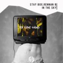 Stay Box & Rennan B - In The Sky (Original Mix)