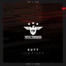 GUTT - Lowrider (Radio Edit)