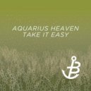 Aquarius Heaven - Backstage Of The Backstage