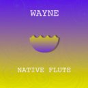 Wayne - Bread And Butter (Original mix)