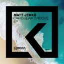 Matt Jenks - Get To Know
